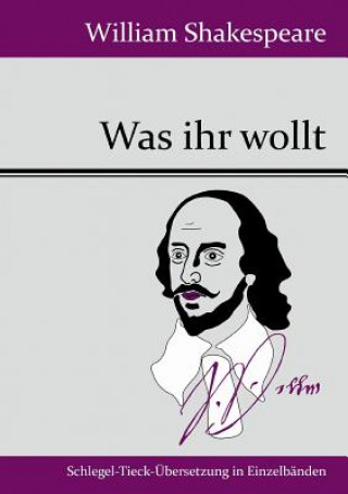 Книга Was ihr wollt William Shakespeare