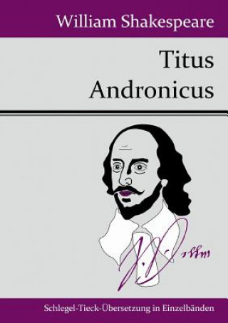 Carte Titus Andronicus William Shakespeare