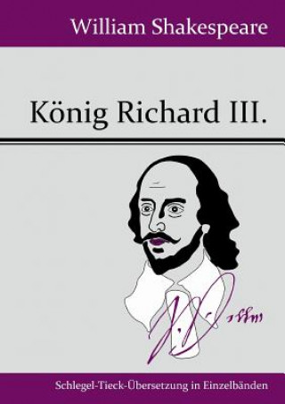 Книга Koenig Richard III. William Shakespeare