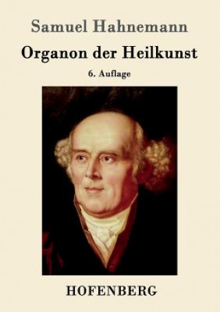 Książka Organon der Heilkunst Samuel Hahnemann