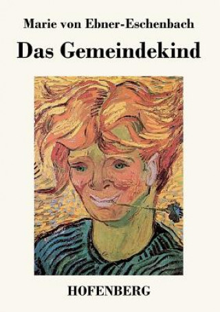 Kniha Gemeindekind Marie Von Ebner-Eschenbach