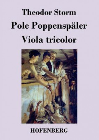 Książka Pole Poppenspaler / Viola tricolor Theodor Storm