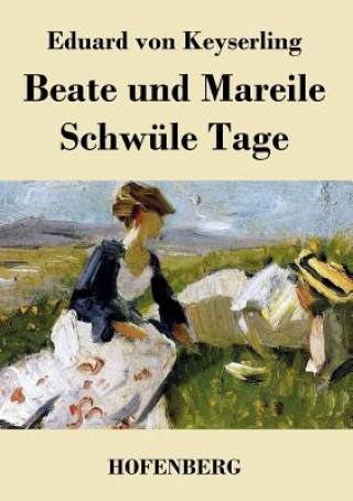 Carte Beate und Mareile / Schwule Tage Eduard Von Keyserling
