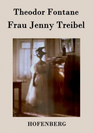 Libro Frau Jenny Treibel Theodor Fontane