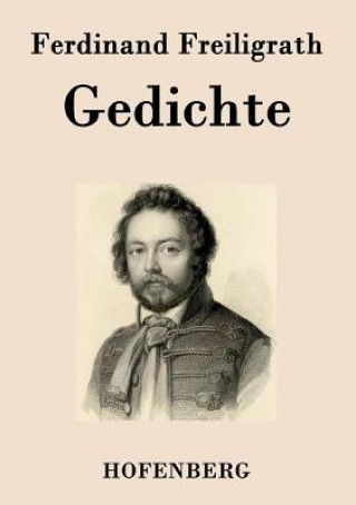 Kniha Gedichte Ferdinand Freiligrath