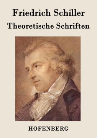 Buch Theoretische Schriften Friedrich Schiller