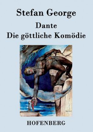 Kniha Dante. Die goettliche Komoedie Stefan George