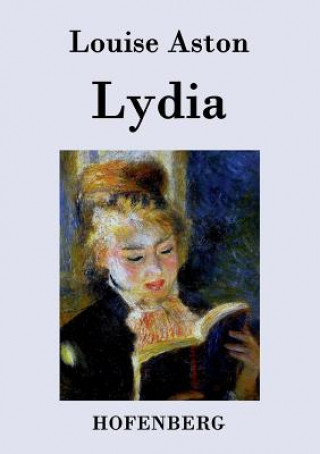 Könyv Lydia Louise Aston