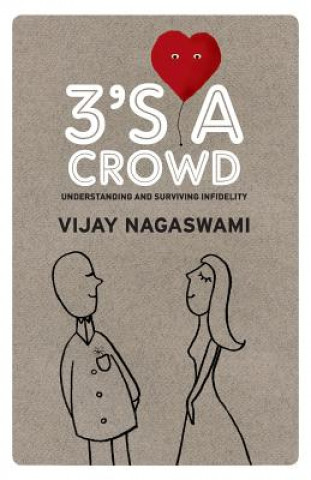 Kniha 3's a Crowd Vijay Nagaswami