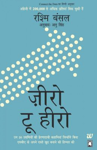 Kniha Zero to Hero (Connect the Dot - Hindi) Rashmi Bansal
