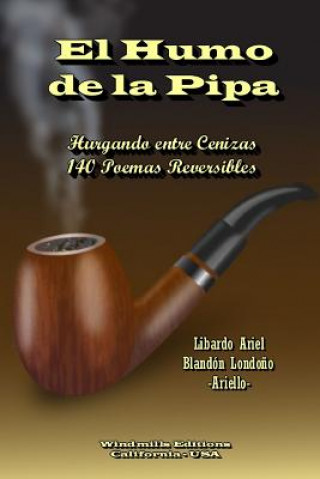 Kniha Humo De La Pipa Libardo Ariel Blandon Londono