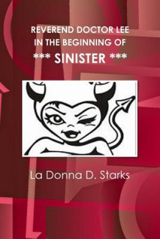 Carte Reverend Doctor Lee in the Beginning of Sinister La Donna D. Starks