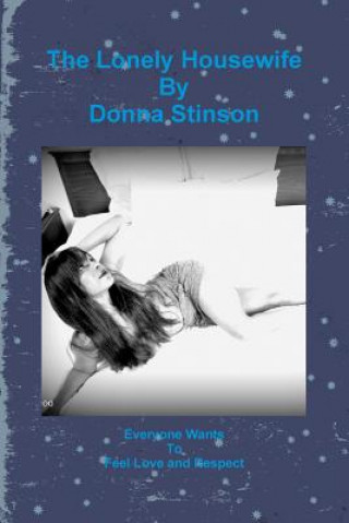 Kniha Lonely Housewife Donna Stinson