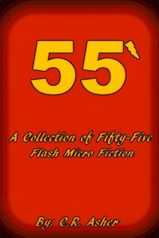 Könyv Fifty Five C.R. Asher