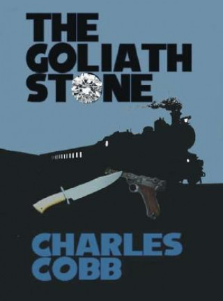 Carte Goliath Stone Charles Cobb