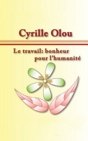 Kniha travail Cyrille Olou