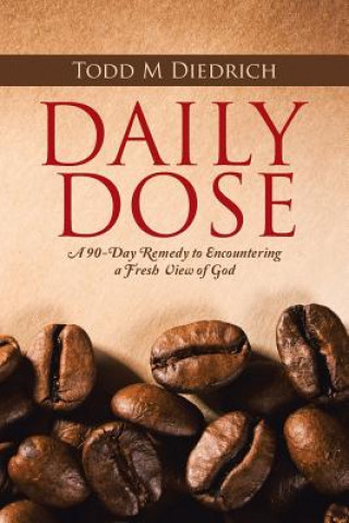 Book Daily Dose Todd M Diedrich