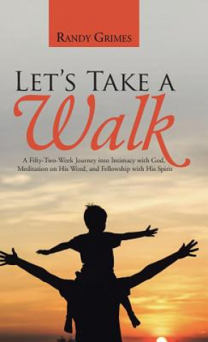 Könyv Let's Take a Walk Randy Grimes