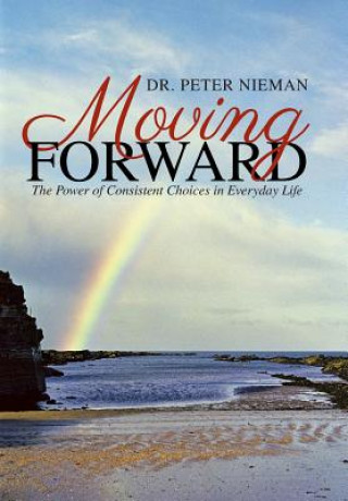 Libro Moving Forward Dr Peter Nieman