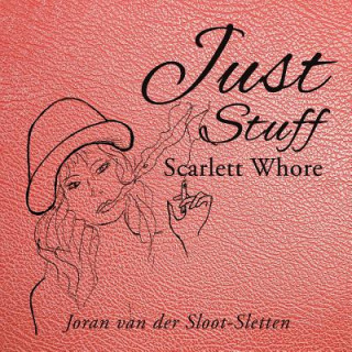 Knjiga Just Stuff Joran Van Der Sloot-Sletten