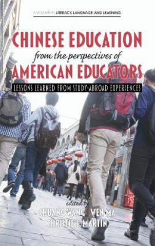 Книга Chinese Education from the Perspectives of American Educators Wen Ma