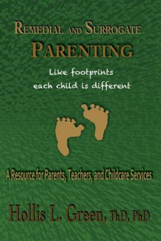 Libro Remedial and Surrogate Parenting Hollis L Green