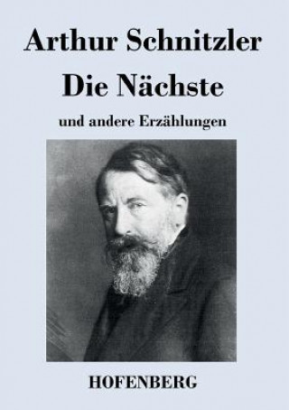 Kniha Nachste Arthur Schnitzler