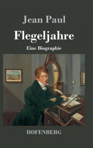 Kniha Flegeljahre Jean Paul