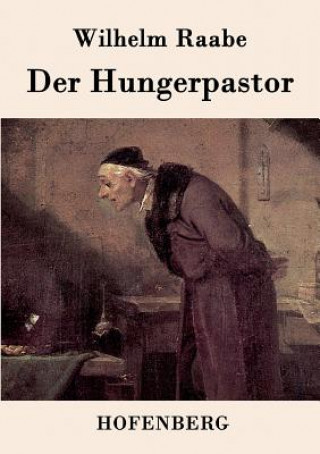 Kniha Hungerpastor Wilhelm Raabe