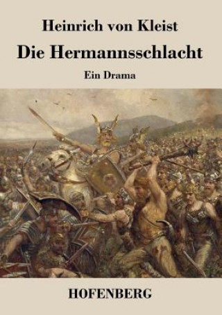 Книга Hermannsschlacht Heinrich Von Kleist