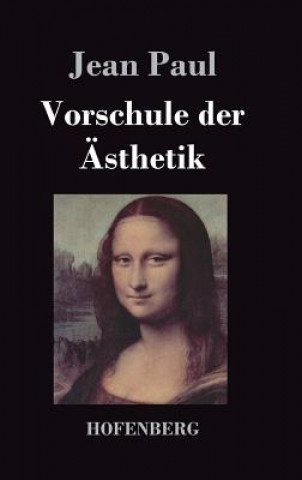 Book Vorschule der AEsthetik Jean Paul