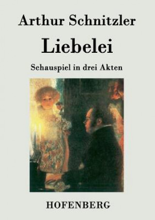 Kniha Liebelei Arthur Schnitzler