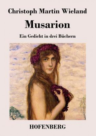 Livre Musarion Christoph Martin Wieland