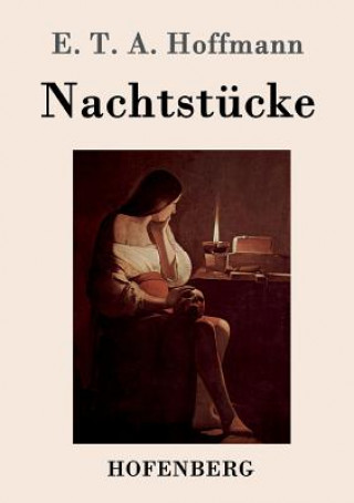 Książka Nachtstucke E. T. A. Hoffmann