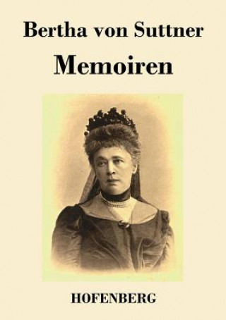 Kniha Memoiren Bertha Von Suttner