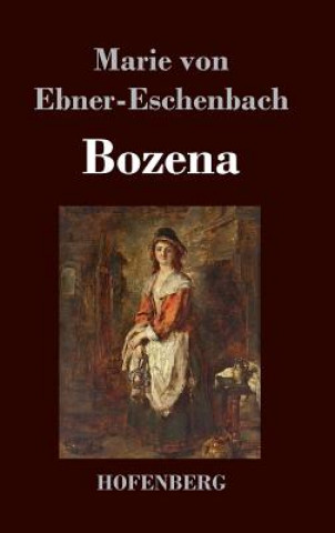 Carte Bozena Marie Von Ebner-Eschenbach