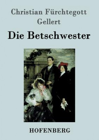 Book Betschwester Christian Furchtegott Gellert