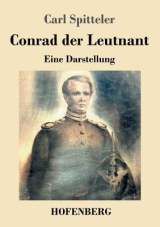 Buch Conrad der Leutnant Carl Spitteler