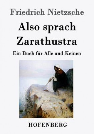 Kniha Also sprach Zarathustra Friedrich Nietzsche