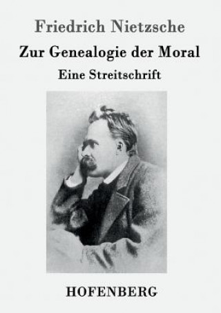 Libro Zur Genealogie der Moral Friedrich Nietzsche