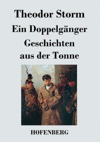 Buch Doppelganger / Geschichten aus der Tonne Theodor Storm