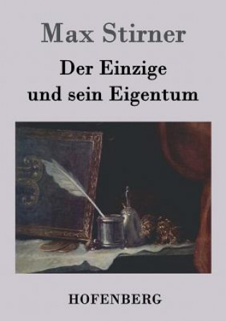 Carte Einzige und sein Eigentum Max Stirner