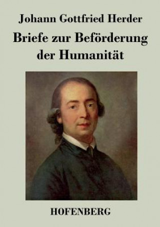 Carte Briefe zur Befoerderung der Humanitat Johann Gottfried Herder