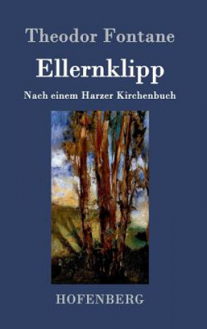 Könyv Ellernklipp Theodor Fontane