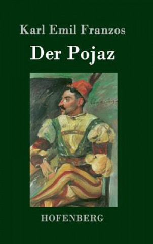 Książka Der Pojaz Karl Emil Franzos