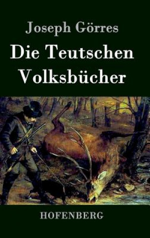 Libro Teutschen Volksbucher Joseph Gorres