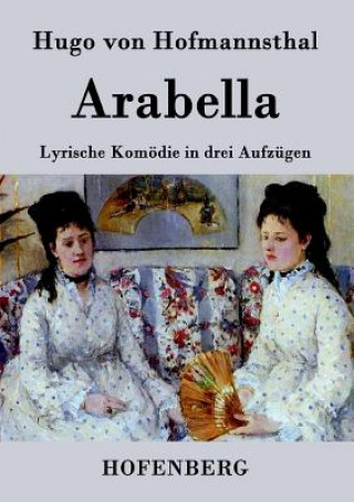 Książka Arabella Hugo Von Hofmannsthal