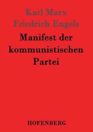 Kniha Manifest der kommunistischen Partei Karl Marx