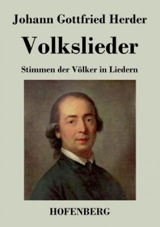 Книга Volkslieder Johann Gottfried Herder