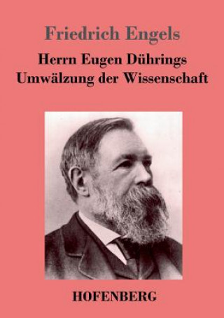 Kniha Herrn Eugen Duhrings Umwalzung der Wissenschaft Friedrich Engels